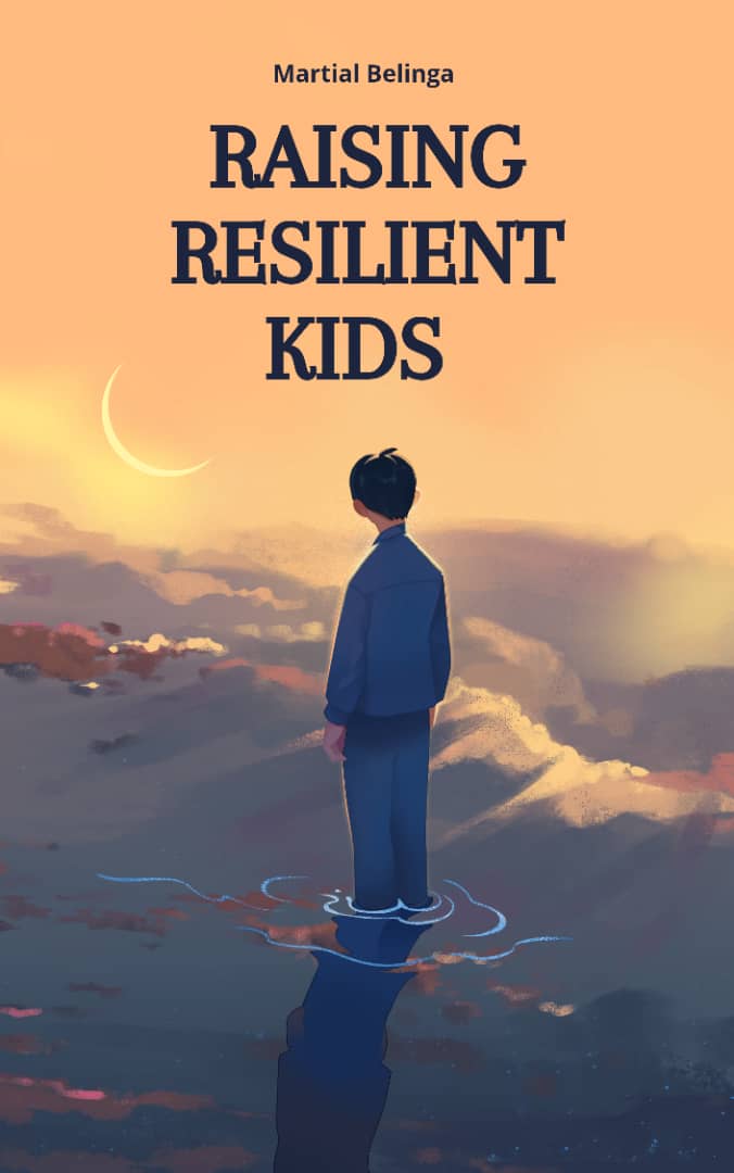 Raising Resilient Kids